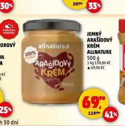 Penny Market Jemný arašídový krém allnature nabídka