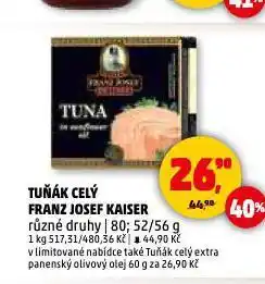 Penny Market Tuňák celý franz josef kaiser nabídka