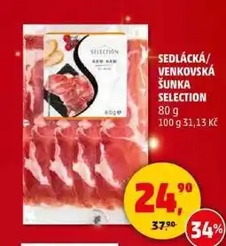 Penny Market SEDLÁCKÁ/VENKOVSKÁ ŠUNKA SELECTION, 80 g nabídka