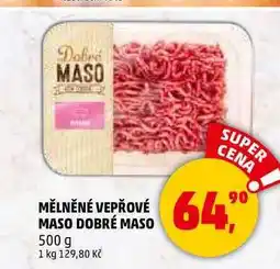 Penny Market MĚLNĚNÉ VEPŘOVÉ MASO DOBRÉ MASO, 500 g nabídka