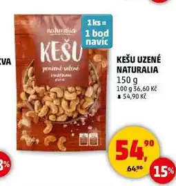 Penny Market KEŠU UZENÉ NATURALIA, 150 g nabídka