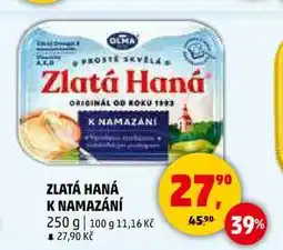 Penny Market ZLATÁ HANÁ K NAMAZÁNÍ, 250 g nabídka