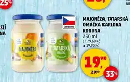 Penny Market MAJONÉZA, TATARSKÁ OMÁČKA KARLOVA KORUNA, 250 ml nabídka
