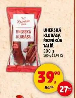 Penny Market UHERSKÁ KLOBÁSA ŘEZNÍKŮV TALÍŘ, 200 g nabídka