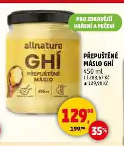 Penny Market PŘEPUŠTĚNÉ MÁSLO GHÍ, 450 ml nabídka