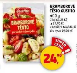Penny Market BRAMBOROVÉ TĚSTO GUSTITO, 400 g nabídka