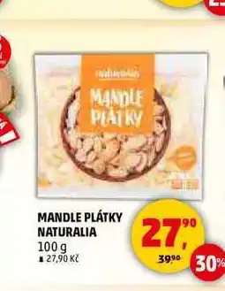 Penny Market MANDLE PLÁTKY NATURALIA, 100 g nabídka