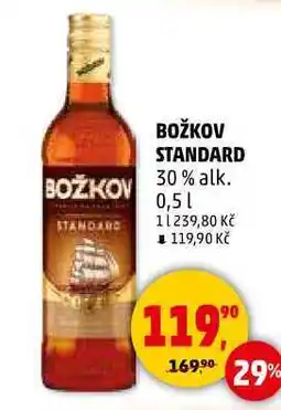 Penny Market BOŽKOV STANDARD 30% alk., 0,5 l nabídka