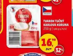 Penny Market TVAROH TUČNÝ KARLOVA KORUNA, 250 g nabídka