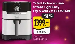 Albert Tefal Horkovzdušná fritéza + gril Easy Fry & Grill 2 v 1 EY501A10 nabídka