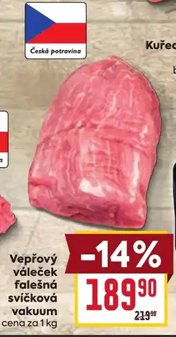 Billa Vepřový váleček falešná svíčková vakuum nabídka