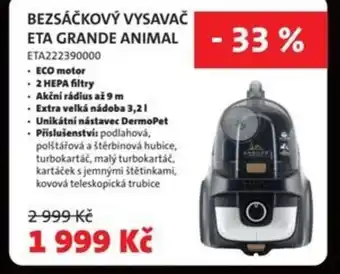 ETA Bezsáčkový vysavač Eta grande animal nabídka