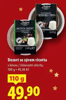 Lidl Dezert se sýrem ricotta, 110 g nabídka