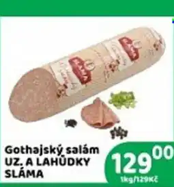 Brněnka Gothajský salám Uz, A Lahudky SLÁMA nabídka