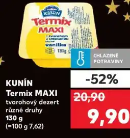 Kaufland KUNIN Termix MAXI tvarohový dezert nabídka