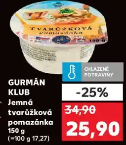 Kaufland GURMÁN KLUB Jemná tvarůžková pomazánka nabídka