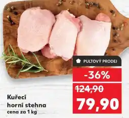 Kaufland Kuřecí horní stehna nabídka