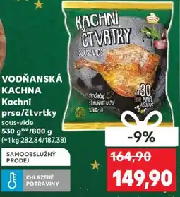 Kaufland VODŇANSKÁ KACHNA Kachní prsa/čtvrtky nabídka