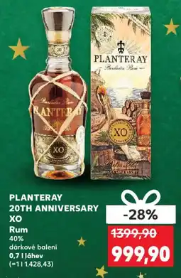 Kaufland PLANTERAY 20TH ANNIVERSARY хо Rum 40% nabídka