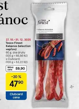 Tesco Tesco Finest Kabanos Selection vepřový, 90 g nabídka