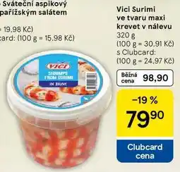 Tesco Vici Surimi ve tvaru maxi krevet v nálevu, 320 g nabídka