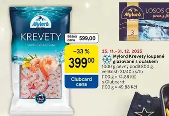 Mylord Krevety loupané glazované s ocáskem, 1000 g, pevný podíl 800 g
