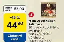 Tesco Franz Josef Kaiser Kalamáry, 80 g. pevný podíl 54 g nabídka