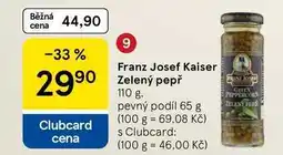 Tesco Franz Josef Kaiser Zelený pepř, 110 g. pevný podíl 65 g nabídka