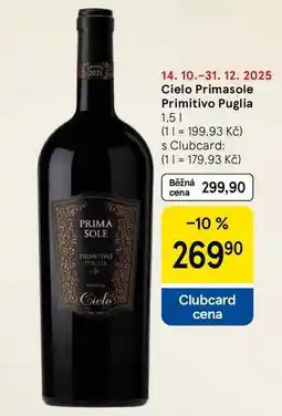 Tesco Cielo Primasole Primitivo Puglia, 1,5 l nabídka