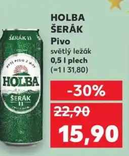 Kaufland HOLBA ŠERÁK Pivo nabídka