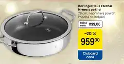 Tesco Berlinger Haus Eternal Hrnec s poklicí nabídka