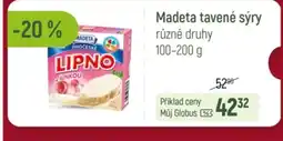 Globus Madeta tavené sýry nabídka