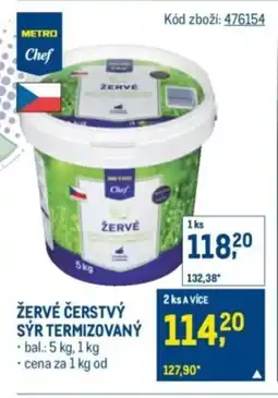 Makro Metro Chef Žervé čerstvý sýr termizovaný nabídka
