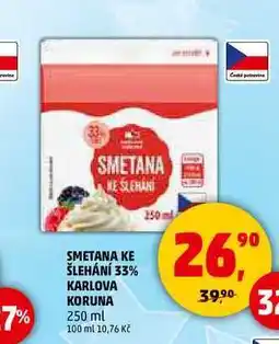 Penny Market SMETANA KE ŠLEHÁNÍ 33% KARLOVA KORUNA, 250 ml nabídka