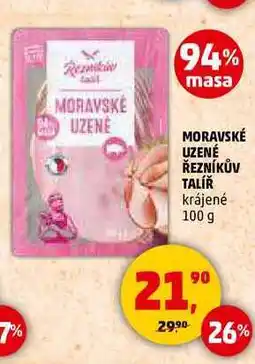 Penny Market MORAVSKÉ UZENÉ ŘEZNÍKŮV TALÍŘ, 100 g nabídka