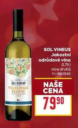 Billa SOL VINEUS Jakostní odrůdové víno 0,75l nabídka