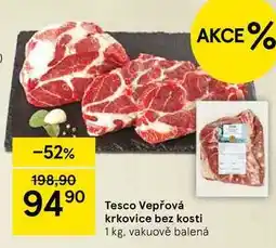 Tesco Tesco Vepřová krkovice bez kosti, 1 kg nabídka