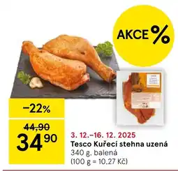 Tesco Tesco Kuřecí stehna uzená nabídka