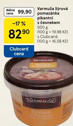 Tesco Varmuža Sýrová pomazánka pikantní s česnekem nabídka
