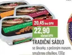 Ratio Tradiční sádlo se škvarky, s pečeným masem, smaženou cibulkou nabídka