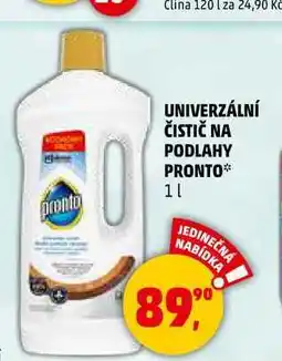 Penny Market UNIVERZÁLNÍ ČISTIČ NA PODLAHY PRONTO, 1 l nabídka