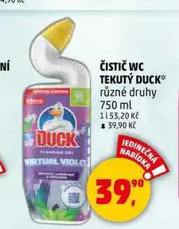 Penny Market ČISTIČ WC TEKUTÝ DUCK, 750 ml nabídka