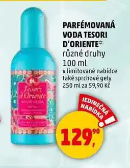 Penny Market PARFÉMOVANÁ VODA TESORI D'ORIENTE, 100 ml nabídka