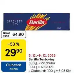 Tesco Barilla Těstoviny, 500 g, více druhů nabídka