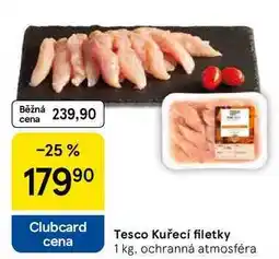 Tesco Tesco Kuřecí filetky, 1 kg nabídka