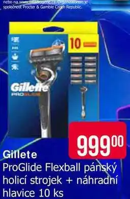 Teta Gillete ProGlide Flexball pánský holicí strojek + náhradní hlavice 10 ks nabídka