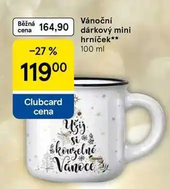 Tesco Vánoční dárkový mini hrníček, 100 ml nabídka