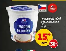 Penny Market TVAROH POLOTUČNÝ KARLOVA KORUNA, 250 g nabídka