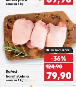 Kaufland Kuřecí horní stehna nabídka
