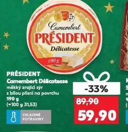 Kaufland Président camembert nabídka